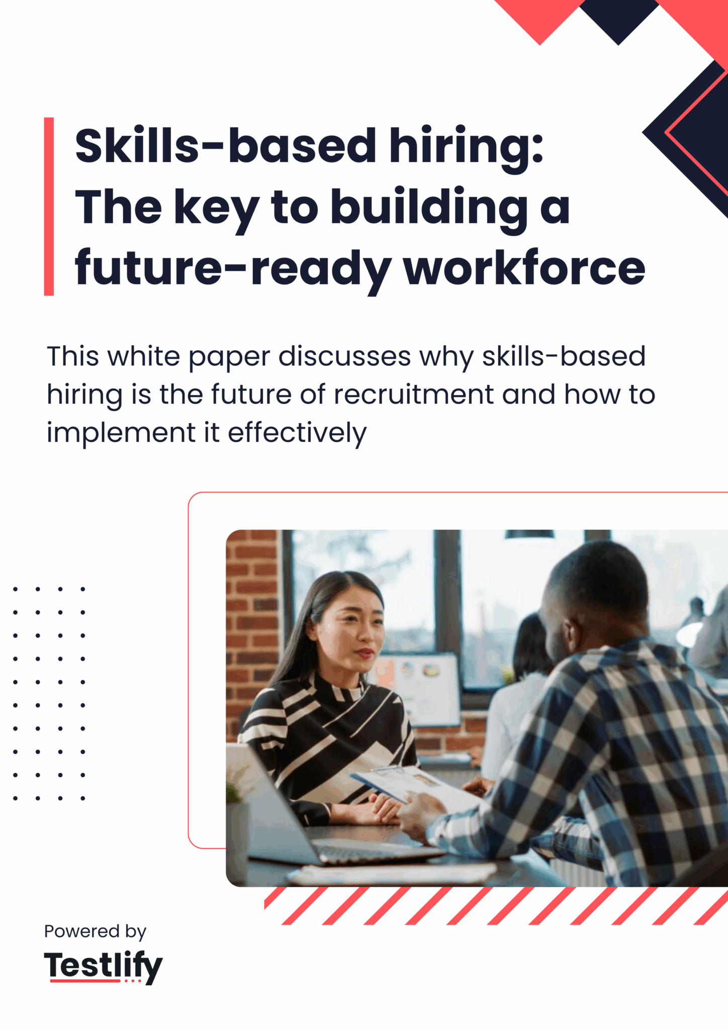 Skills-based hiring: The key to building a future-ready workforce