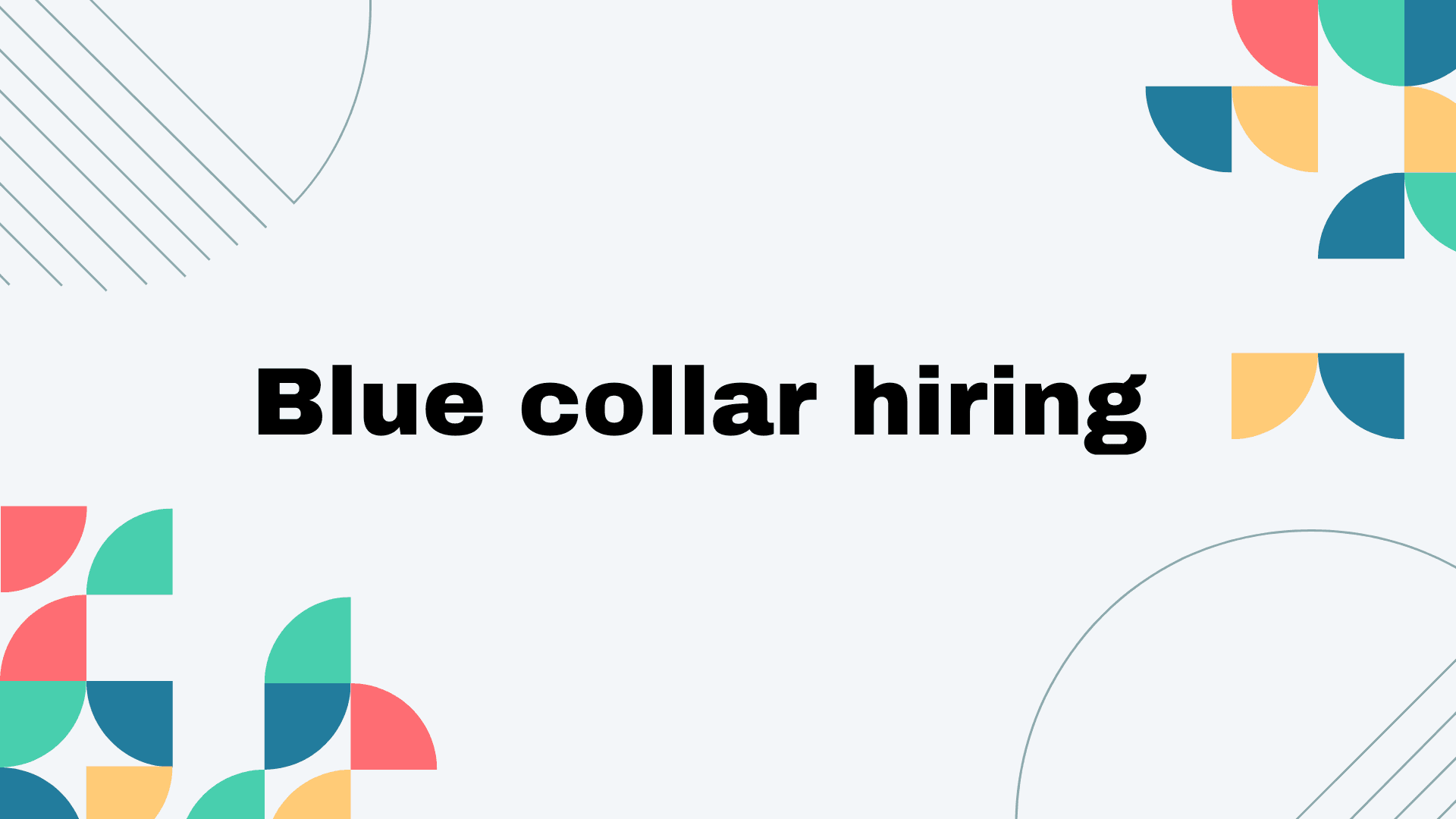 Blue-collar werving