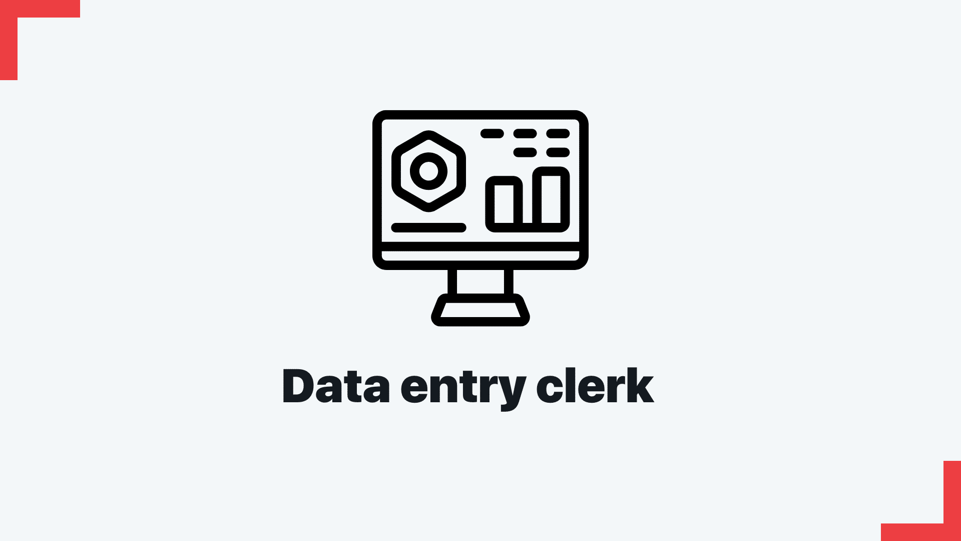 Data Entry Clerk