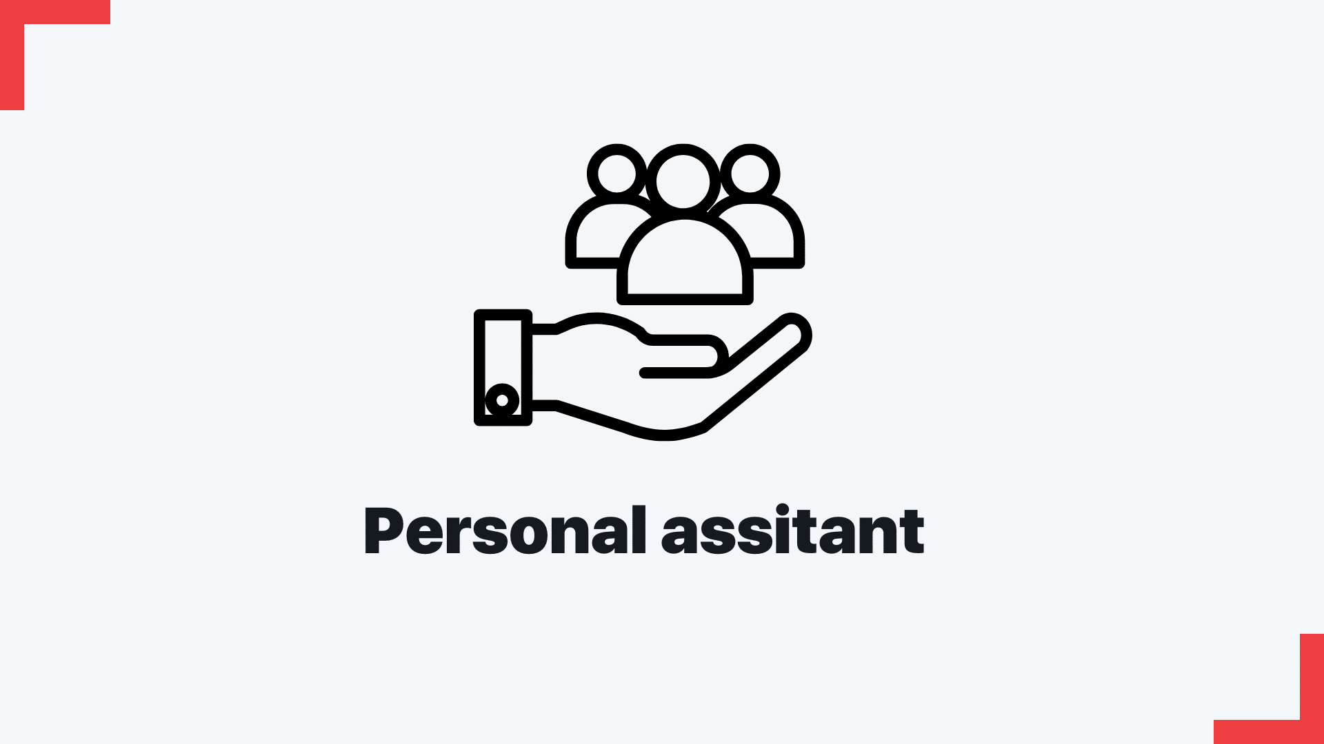 Personal Assistant