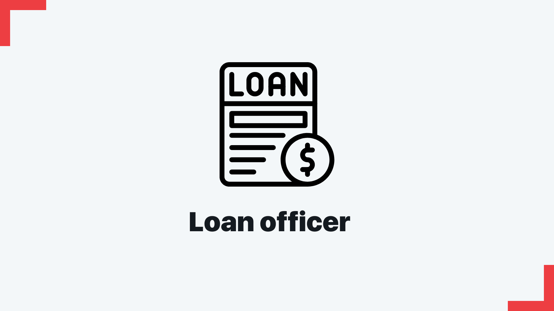 Loan Officer