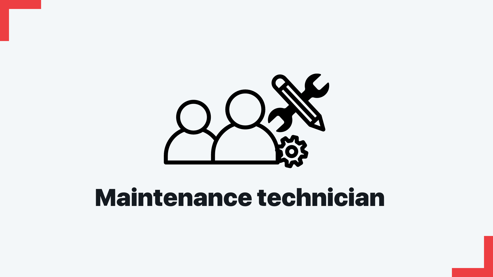 Maintenance Technician