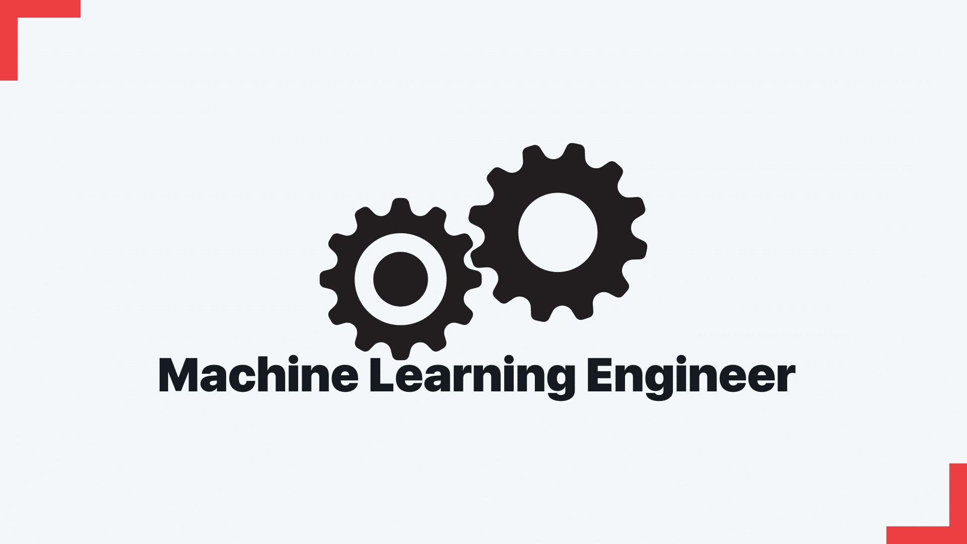 Machine Learning Engineer
