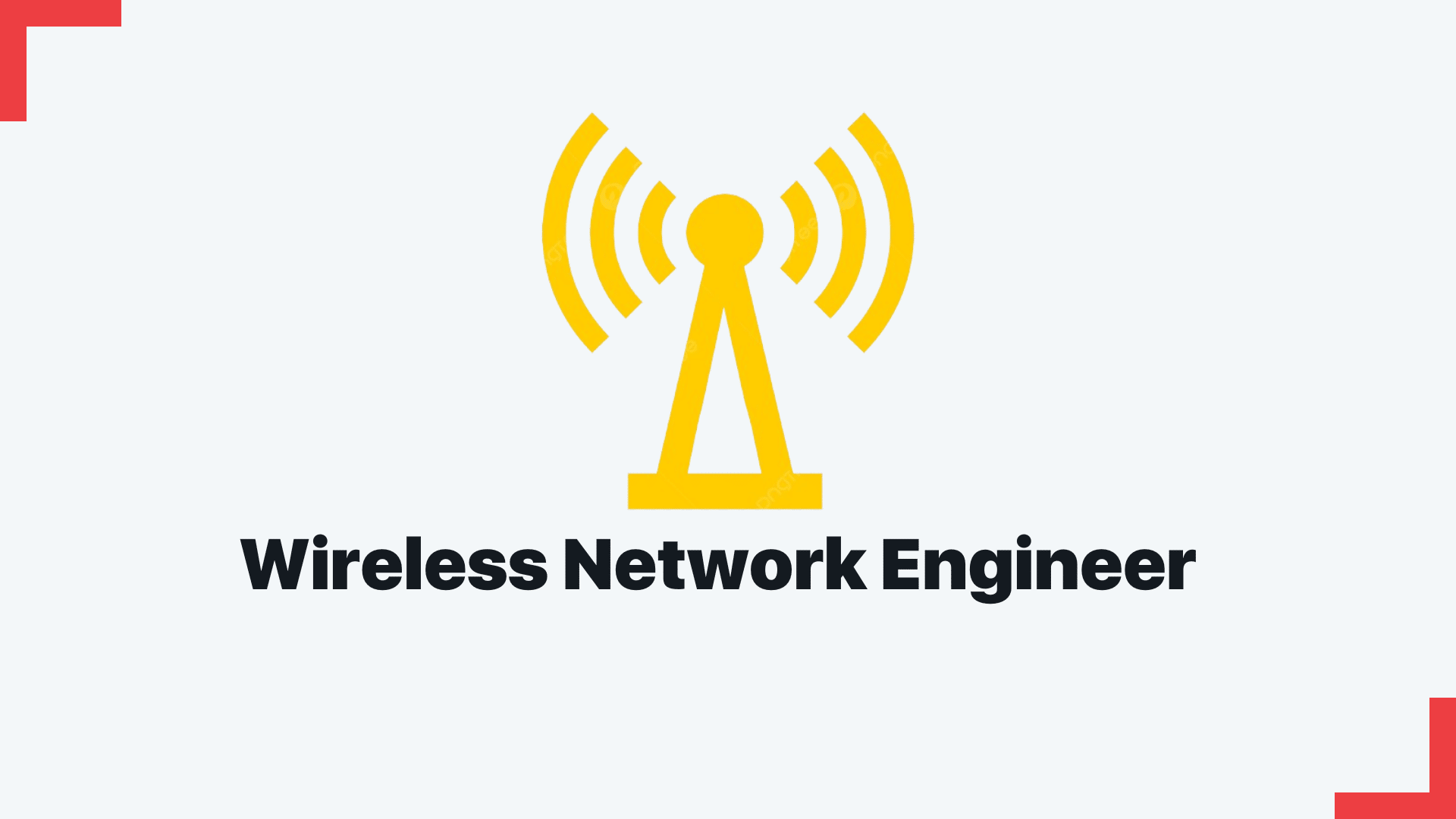 Wireless Network Engineer