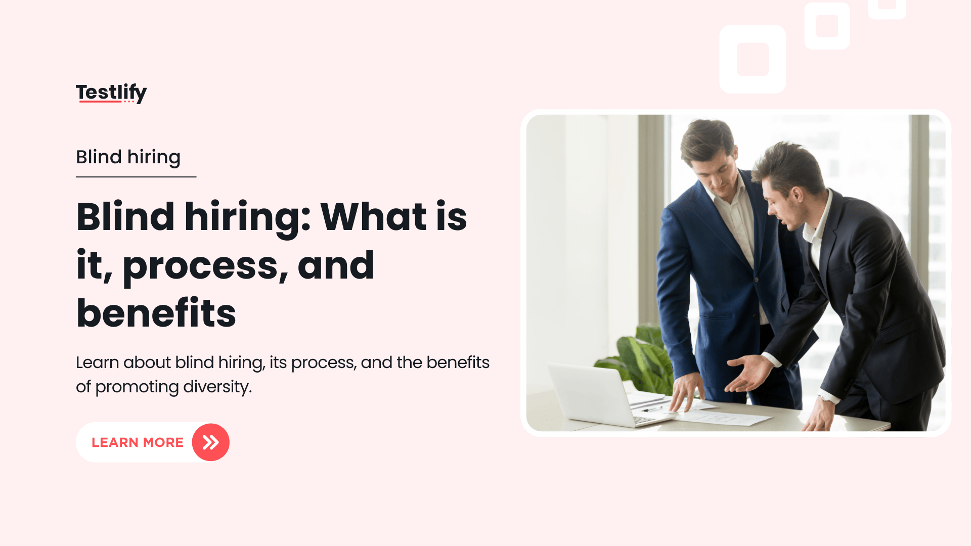 Blind hiring: What is it, process, and benefits