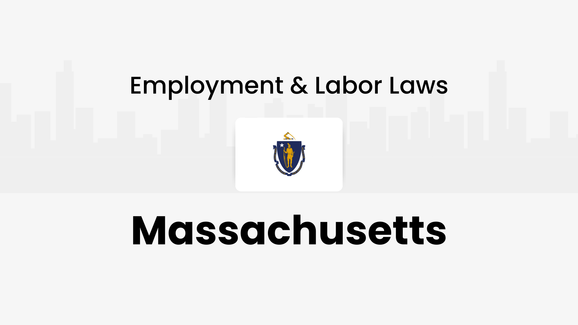 Massachusetts employment and labor laws 2026