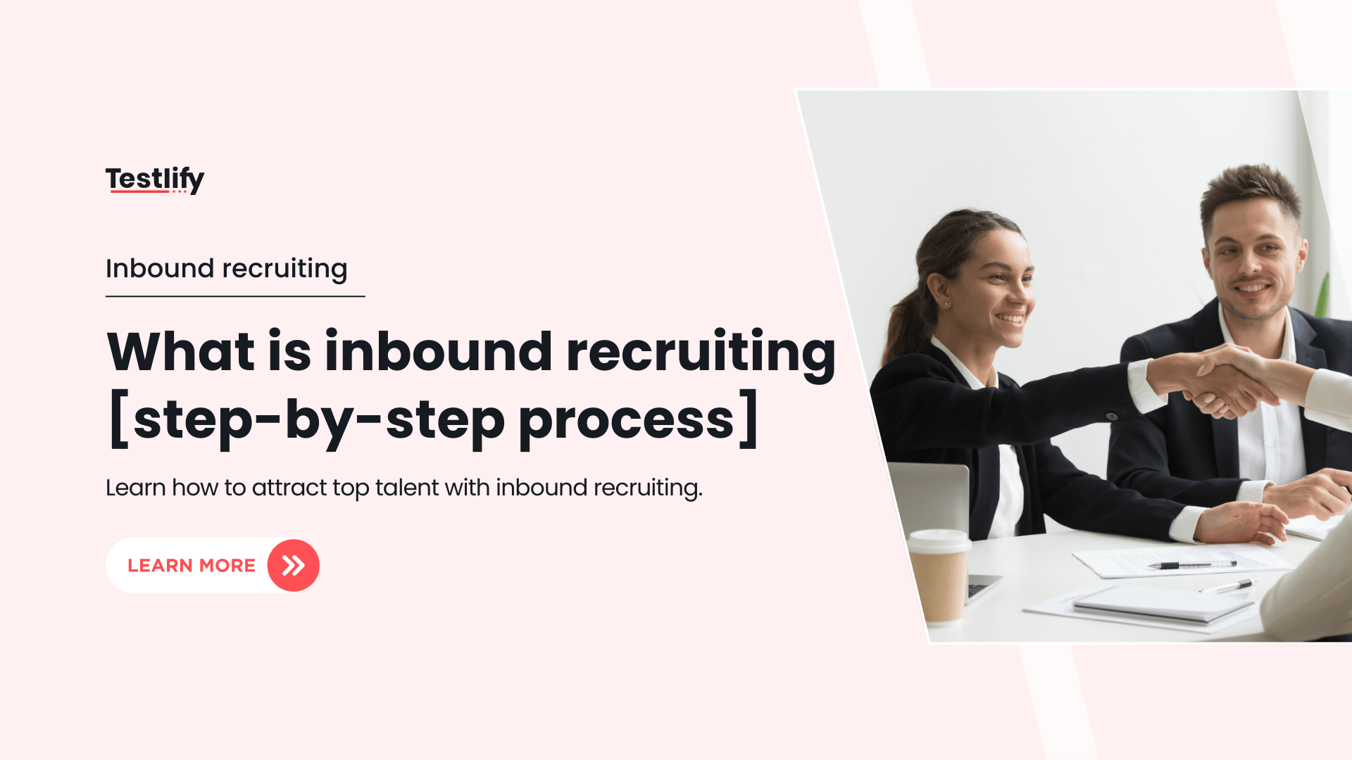 Inbound Recruiting: How to Attract Top Talent in 2026