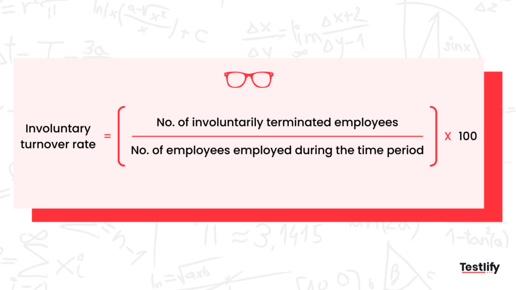 Involuntary turnover rate formula