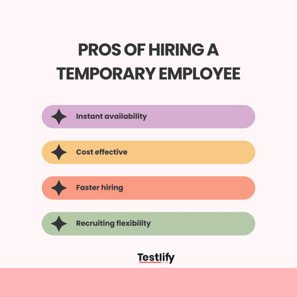 Pros of hiring a temporary employee