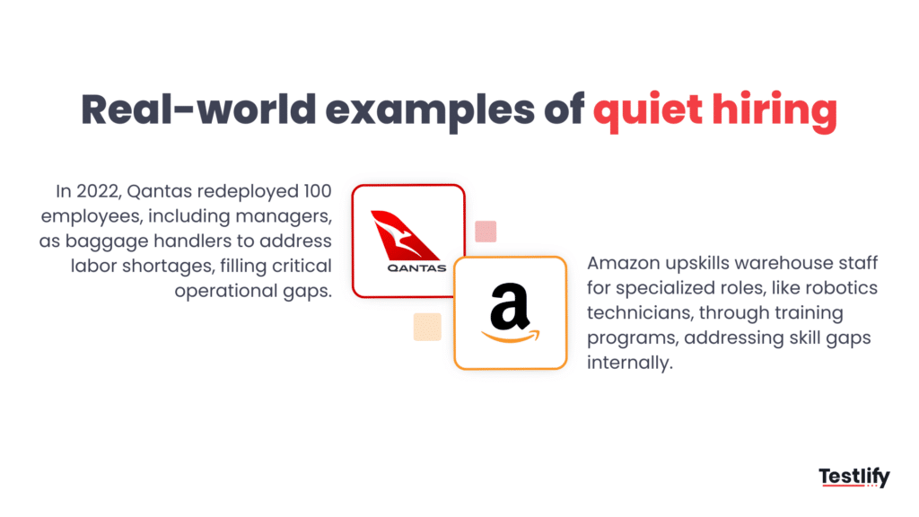 Image showing some real world examples of quiet hiring