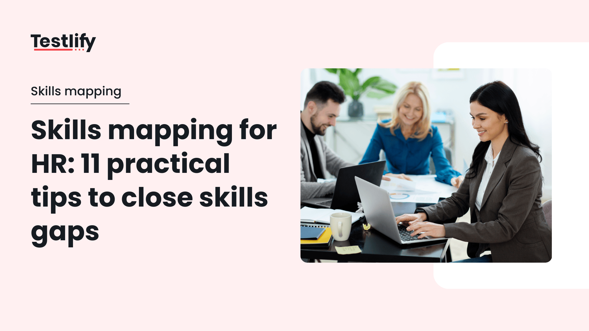 What is skills mapping: Frameworks and tools