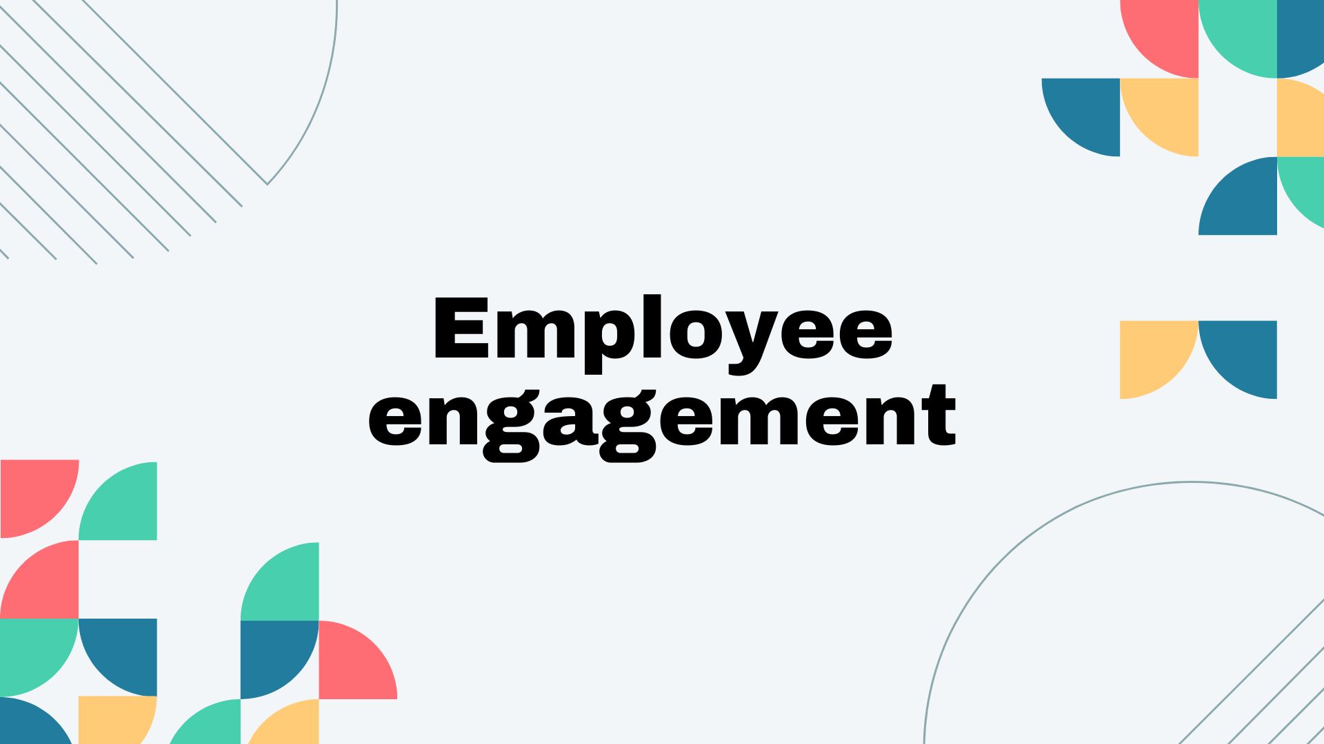 Employee engagement