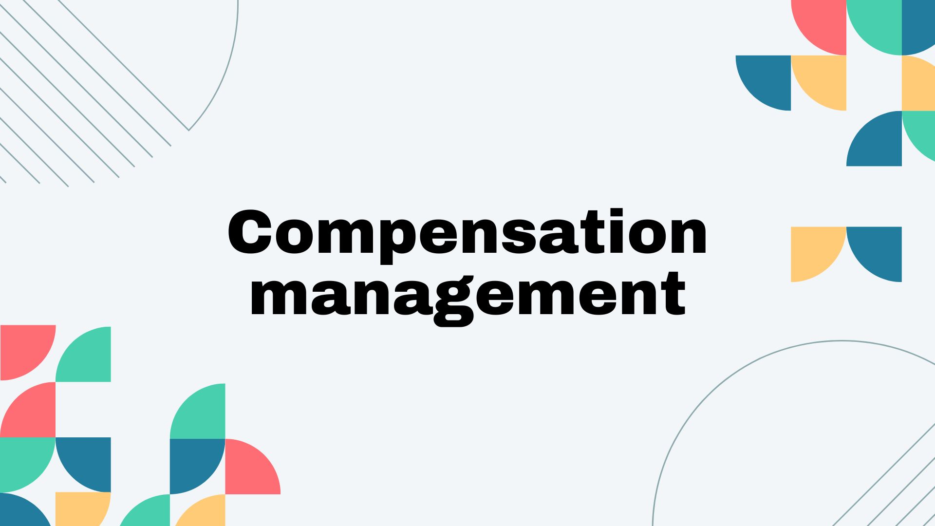 Compensation management