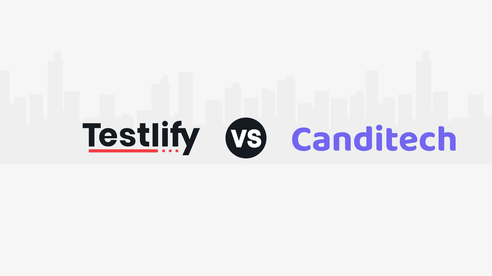 Testlify vs Canditech: Which Assessment Platform Wins in 2026?