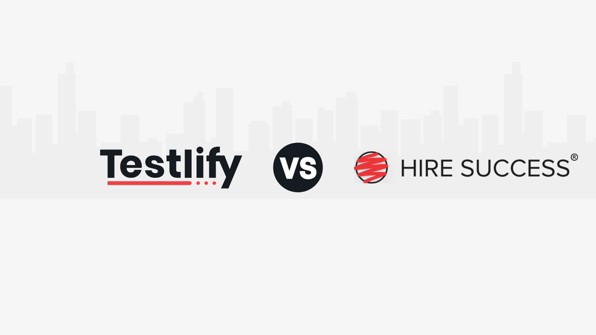 Testlify vs. Hire Success: Which Skills Assessment Platform is  Best for HR Teams?