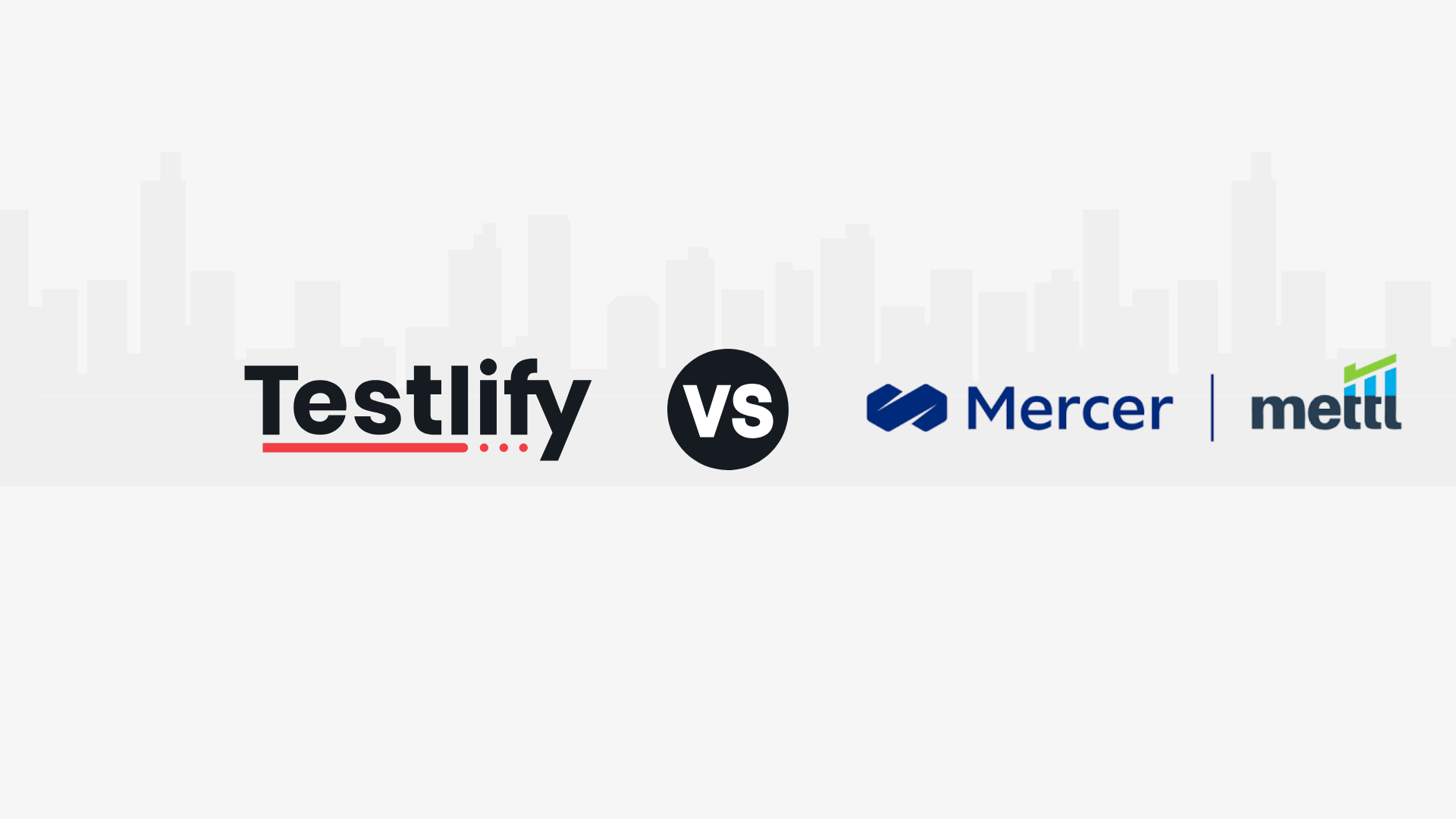 Testlify vs. Mercer Mettl: Which Platform is Best for HR Teams?