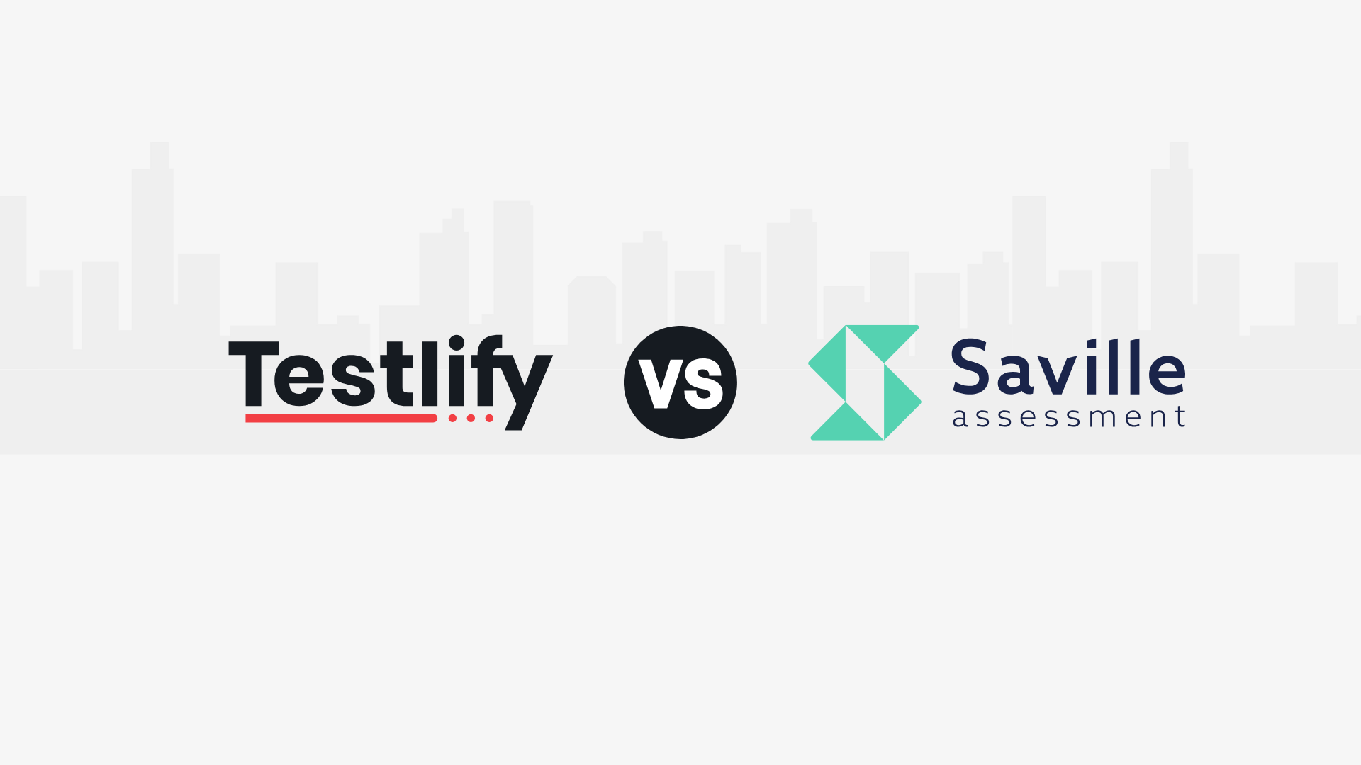 Testlify vs. Saville Assessment: Which  Platform is  Best for HR Teams?