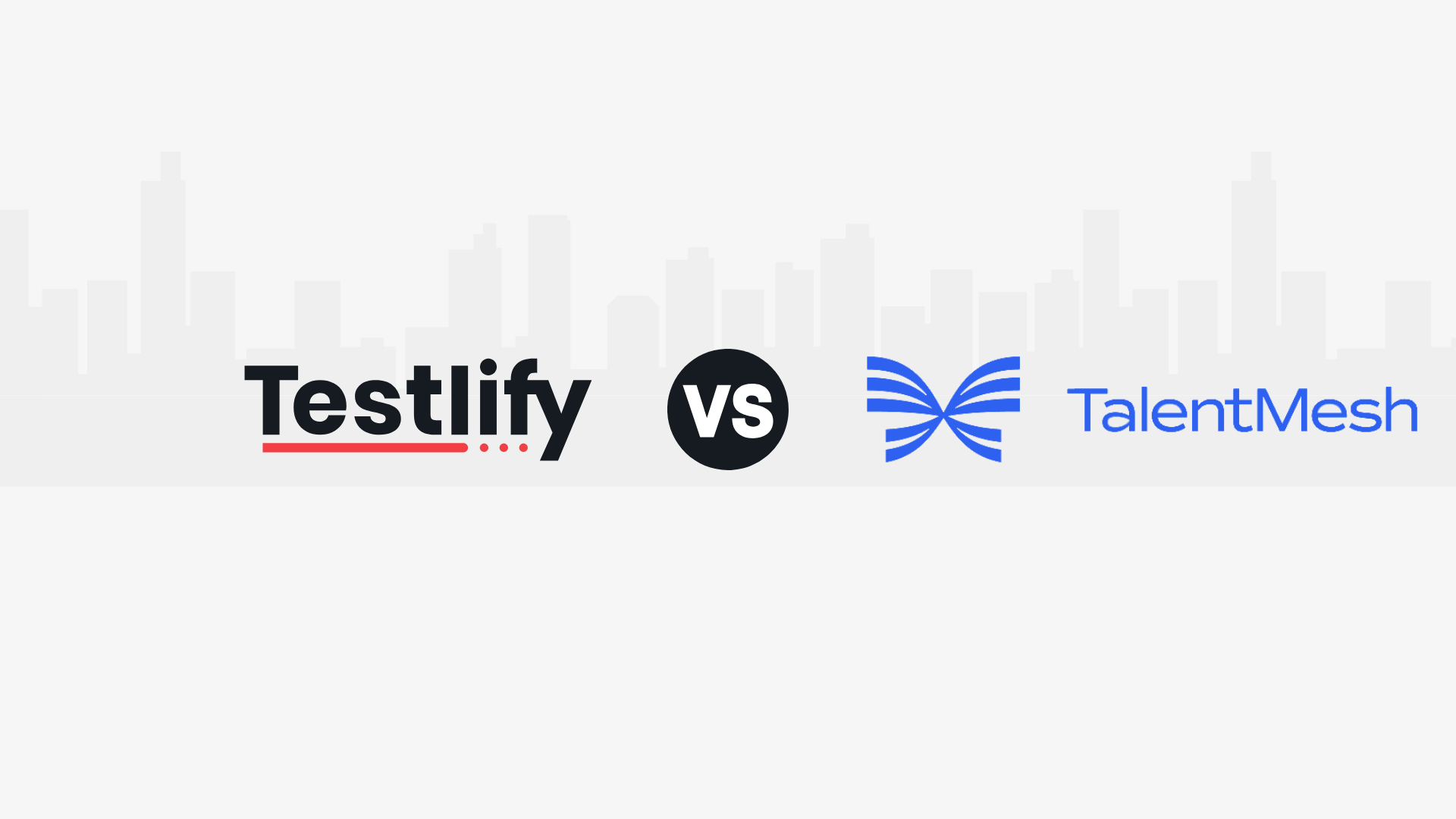 Testlify vs. TalentMesh: Which Skills Assessment Platform is Best for HR Teams?