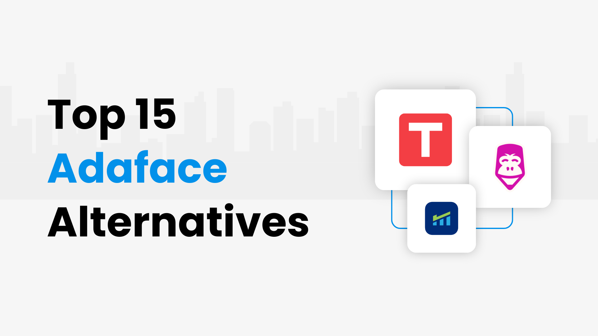 Top 15 Adaface Alternatives and Competitors