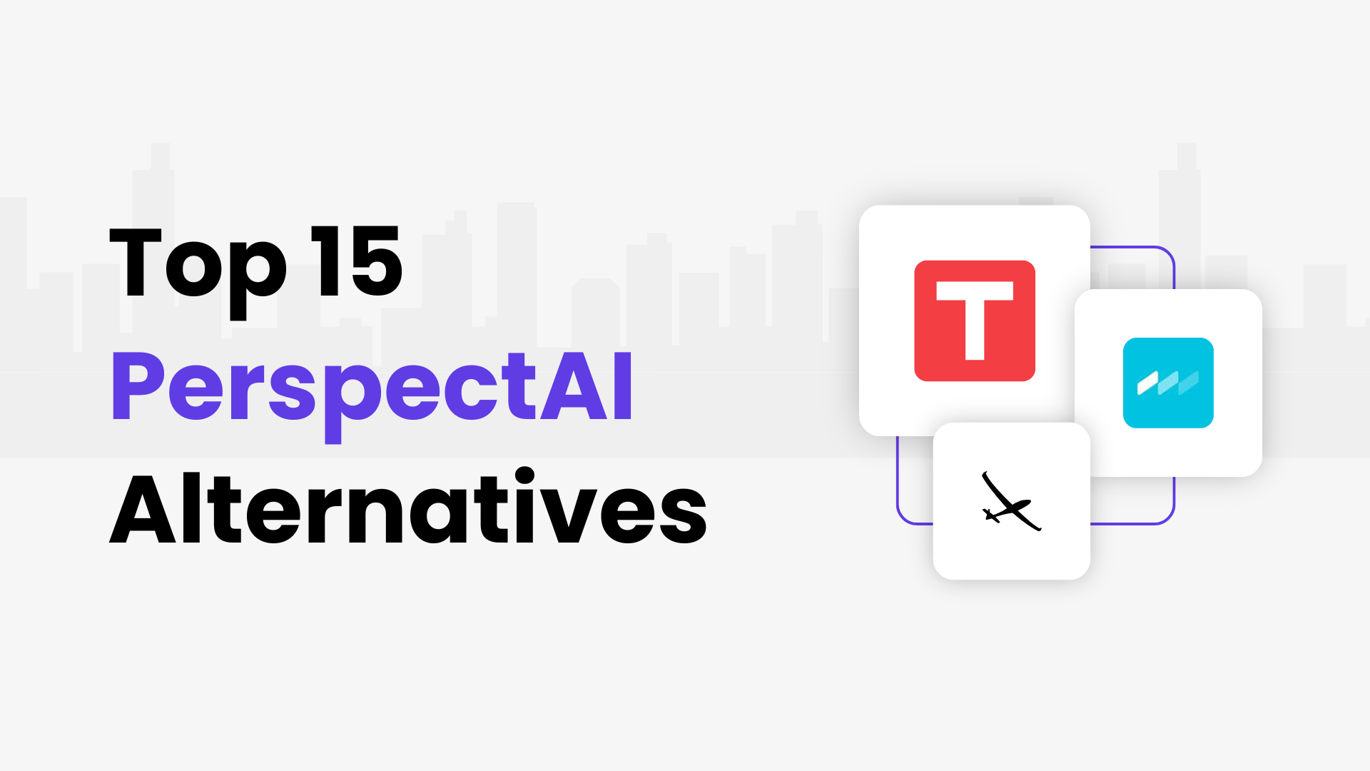 Top 15 Perspect AI Alternatives and Competitors