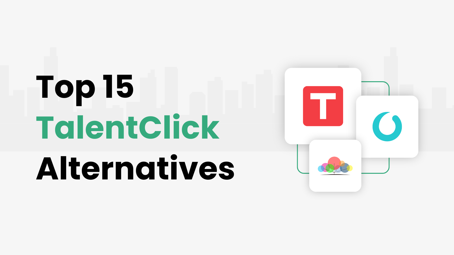 Top 15 TalentClick Alternatives and Competitors