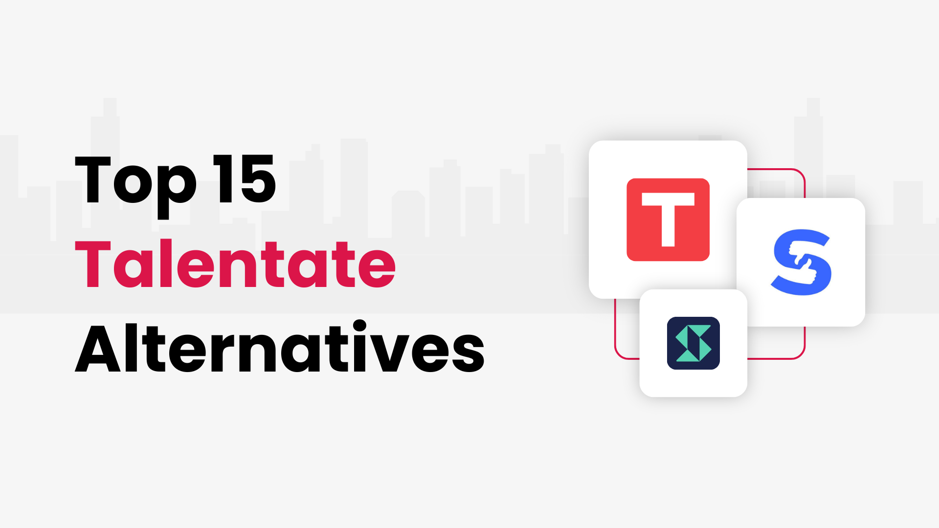 Top 15 Talentate Alternatives and Competitors