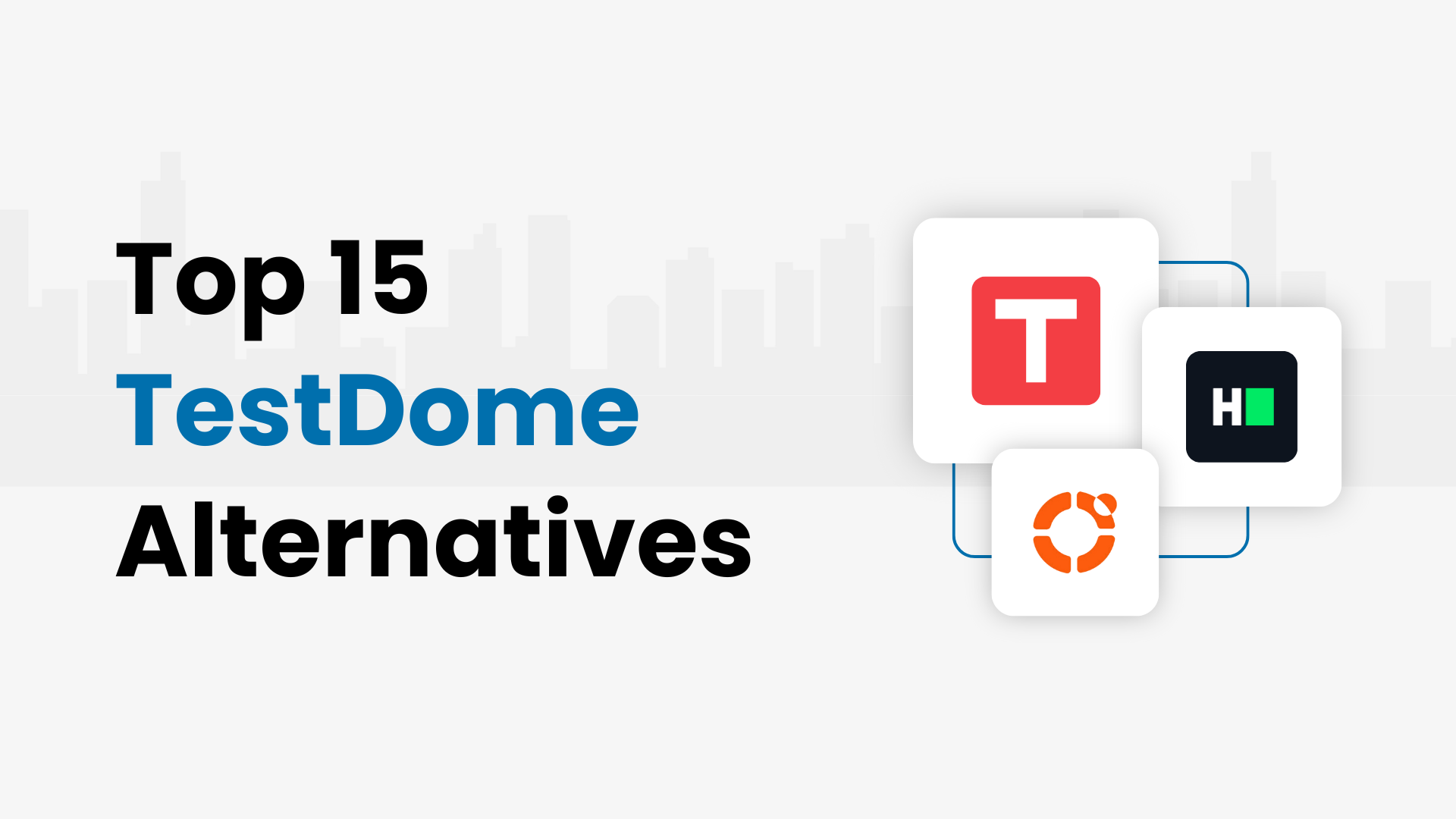 Top 15 TestDome Alternatives and Competitors in 2026