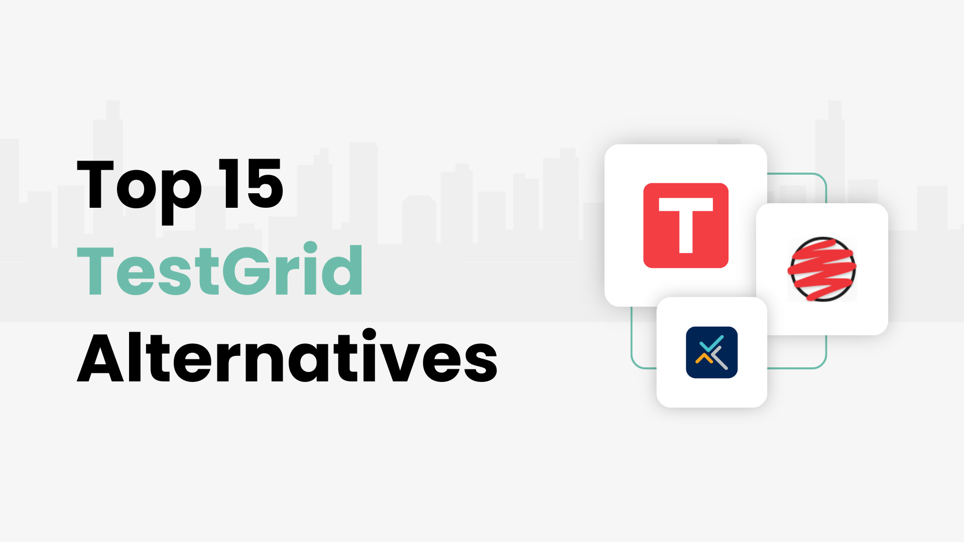 Top 15 Testgrid Alternatives and Competitors