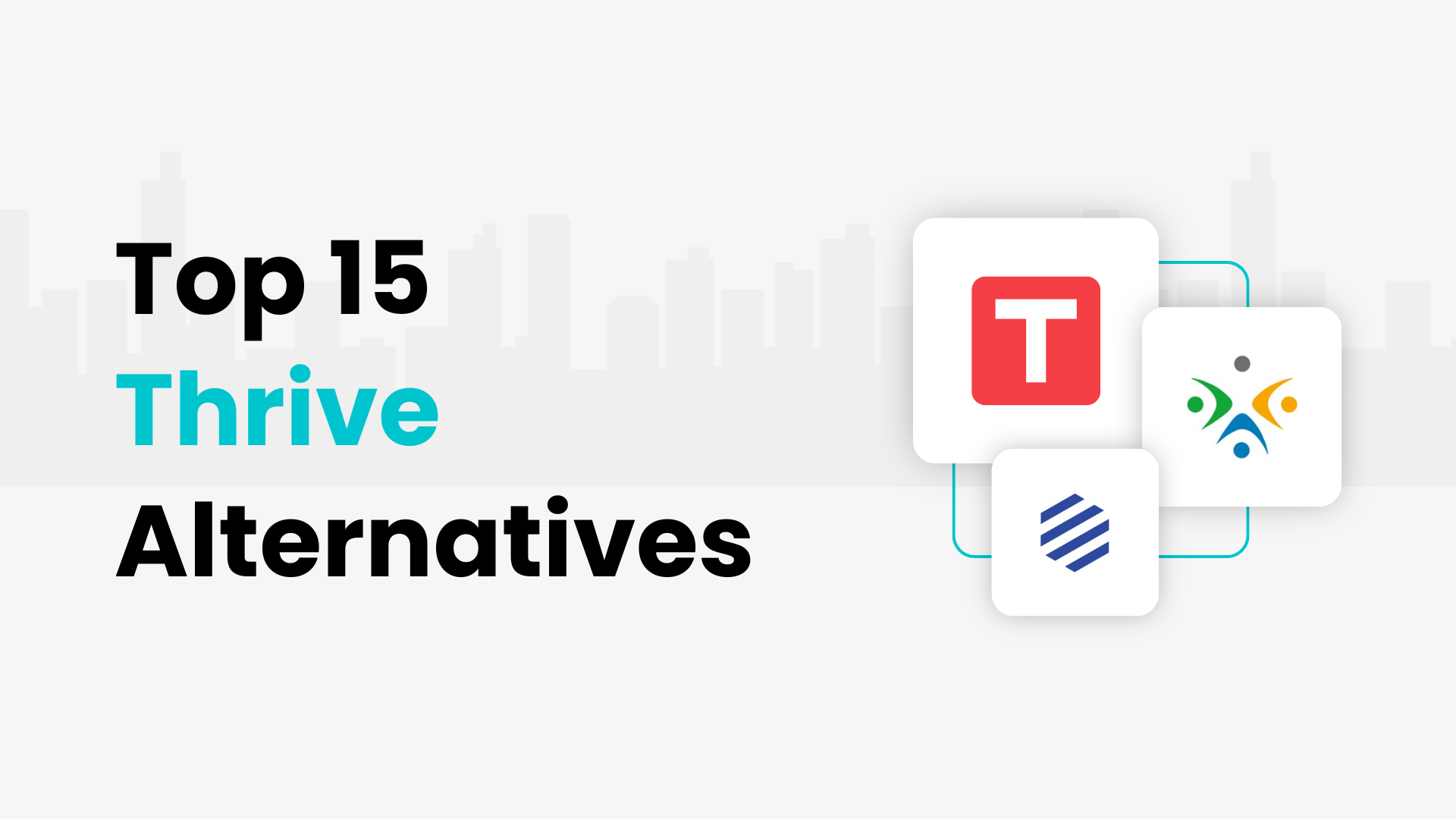 Top 15 Thrive Alternatives and Competitors