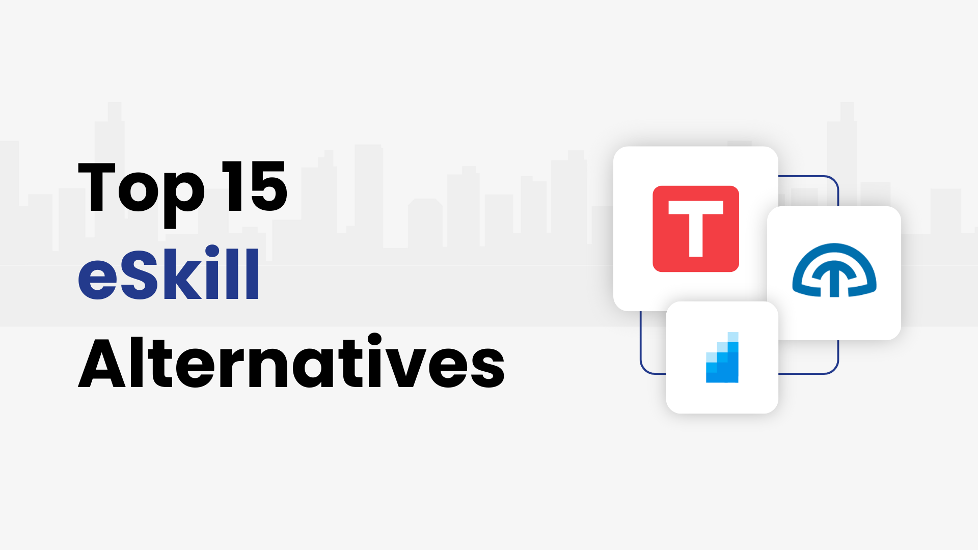 Top 15 eSkill Alternatives and Competitors (2026)
