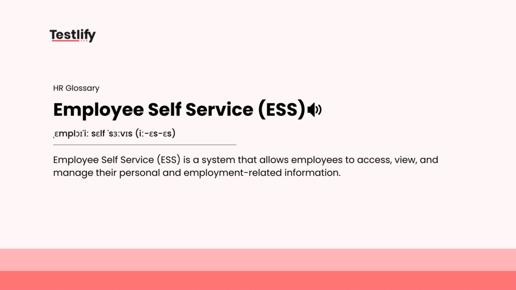 Image showing the meaning of Employee Self Service (ESS)