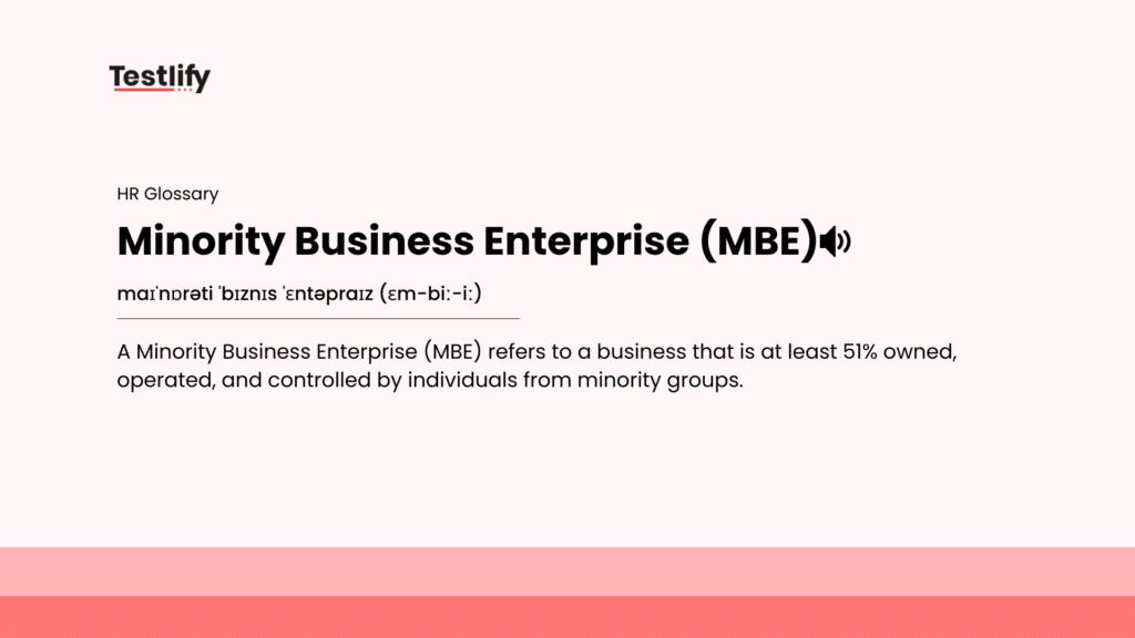 Image showing the meaning of Minority Business Enterprise (MBE)