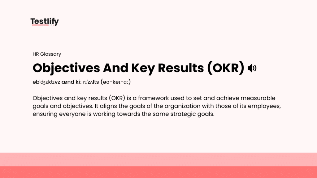Image showing the meaning of Objectives And Key Results (OKR)