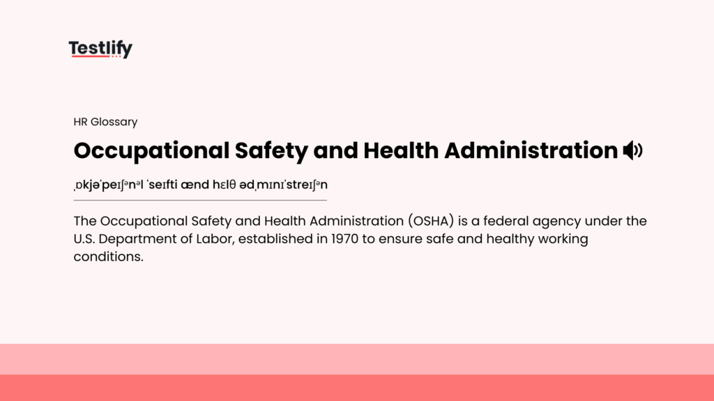Image showing the meaning of Occupational Safety and Health Administration