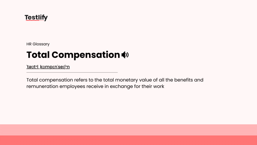 Image showing the meaning of Total Compensation
