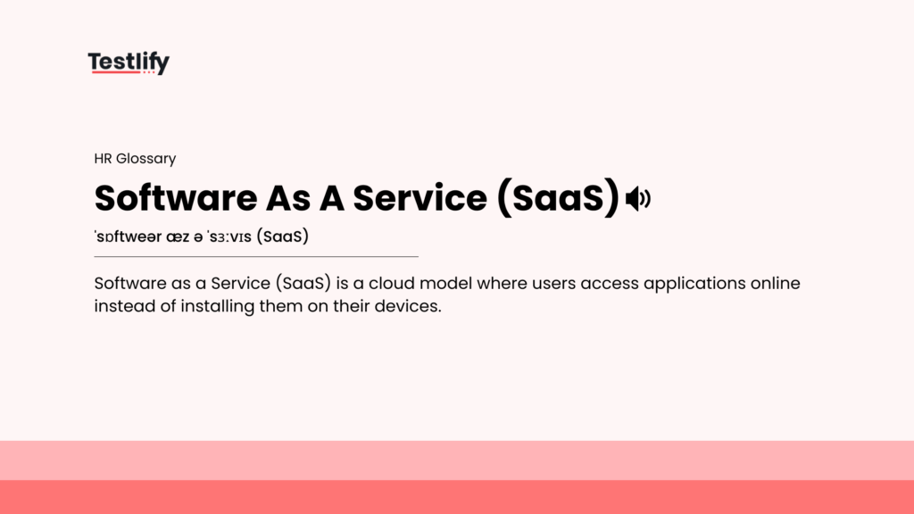 Image showing the meaning of Software As A Service (SaaS)