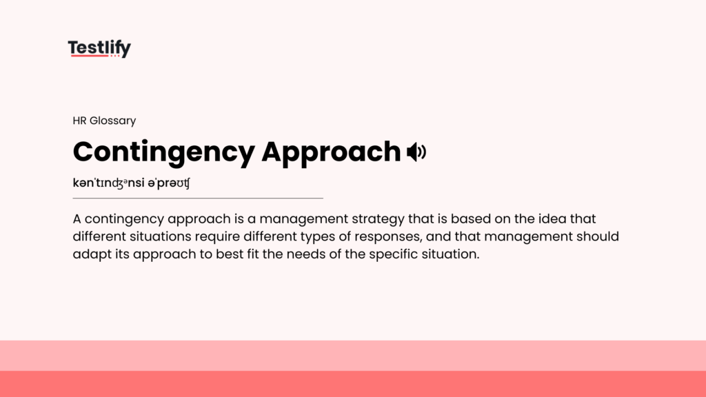 Image showing the meaning of Contingency Approach