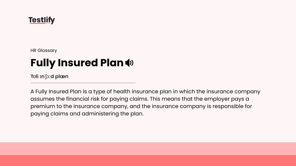 Image showing the meaning of fully insured plan
