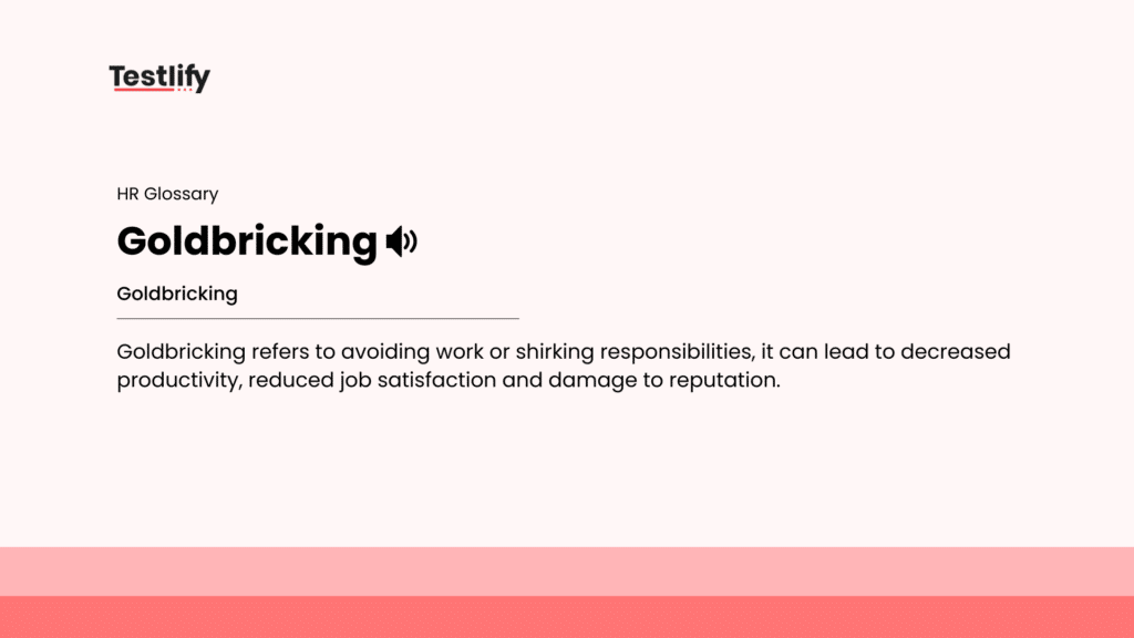 Image showing the meaning of goldbricking