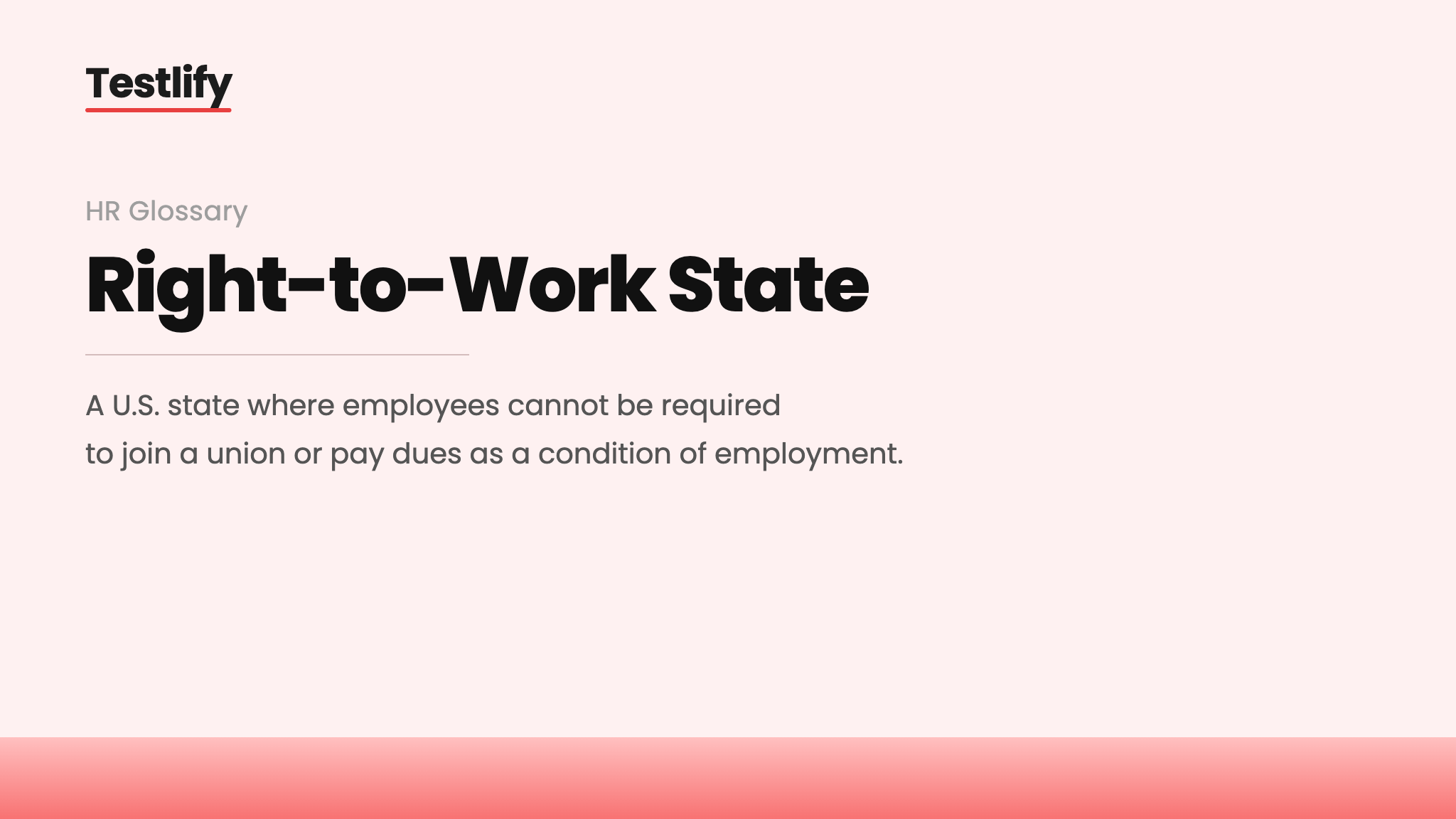 Image showing the meaning of right-to-work state