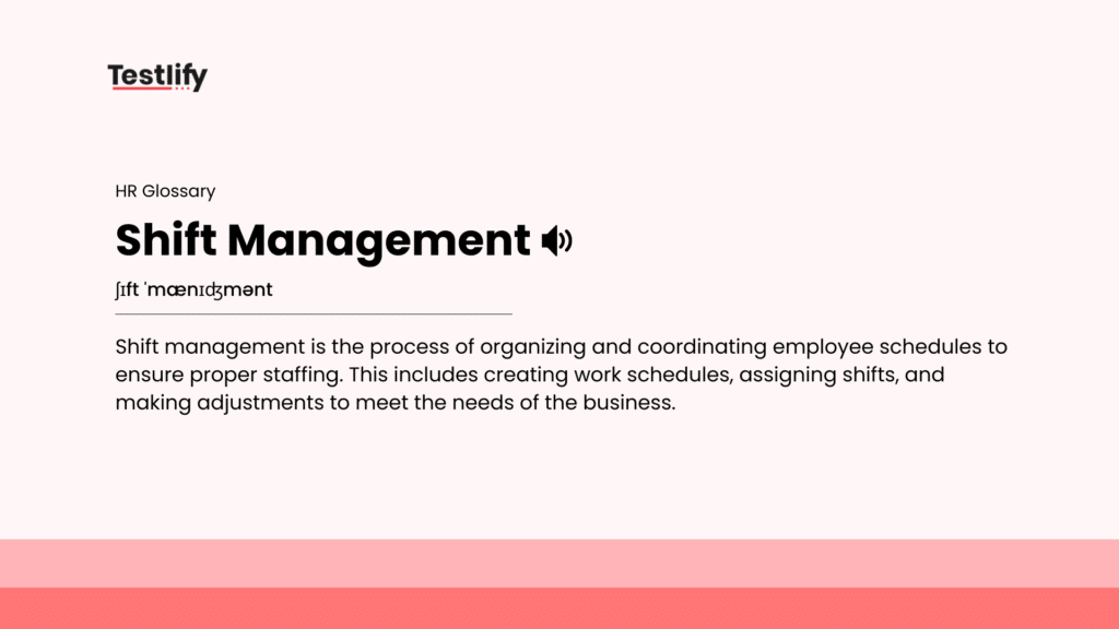 Image showing the meaning of Shift Management