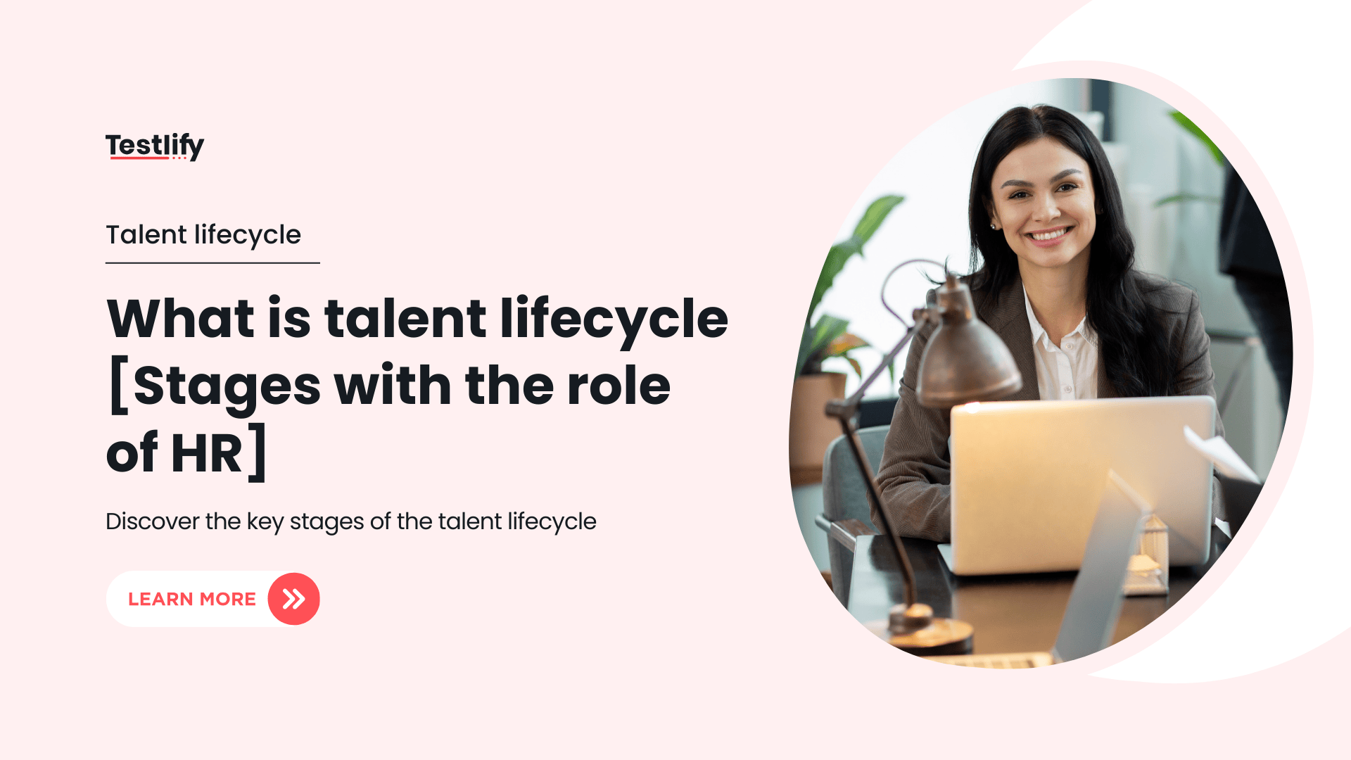Talent Lifecycle: 5 Stages and HR’s Role (2026 Guide)