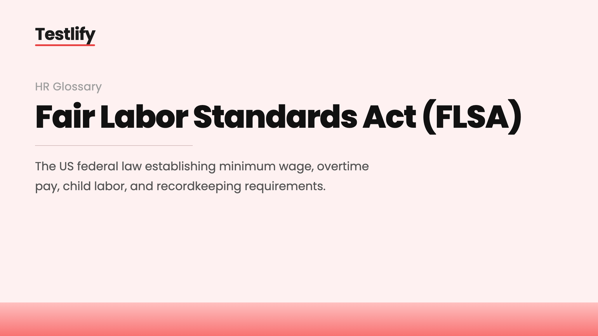Image showing the meaning of the Fair Labor Standards Act
