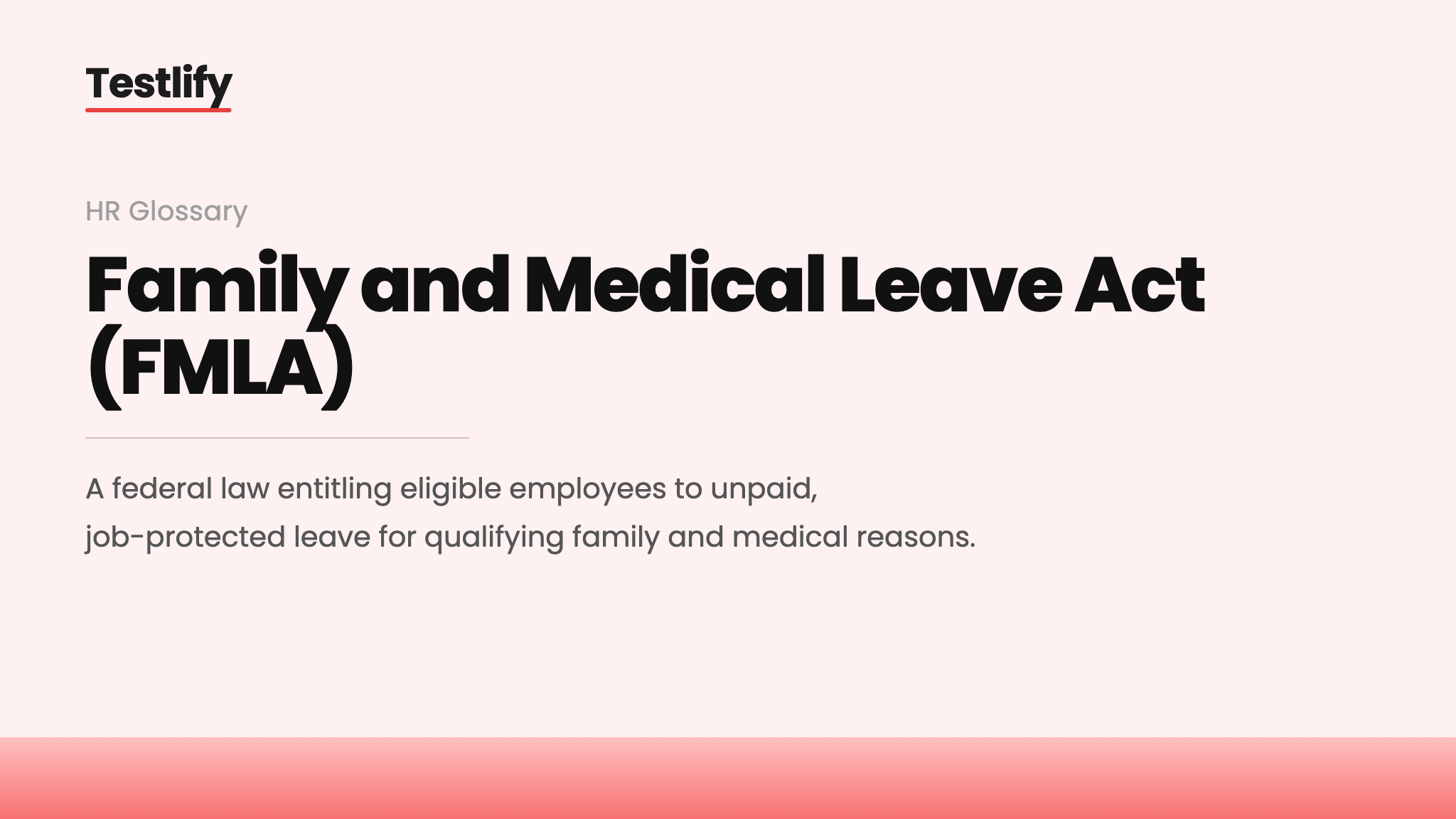 Image showing the meaning of the Family and Medical Leave Act