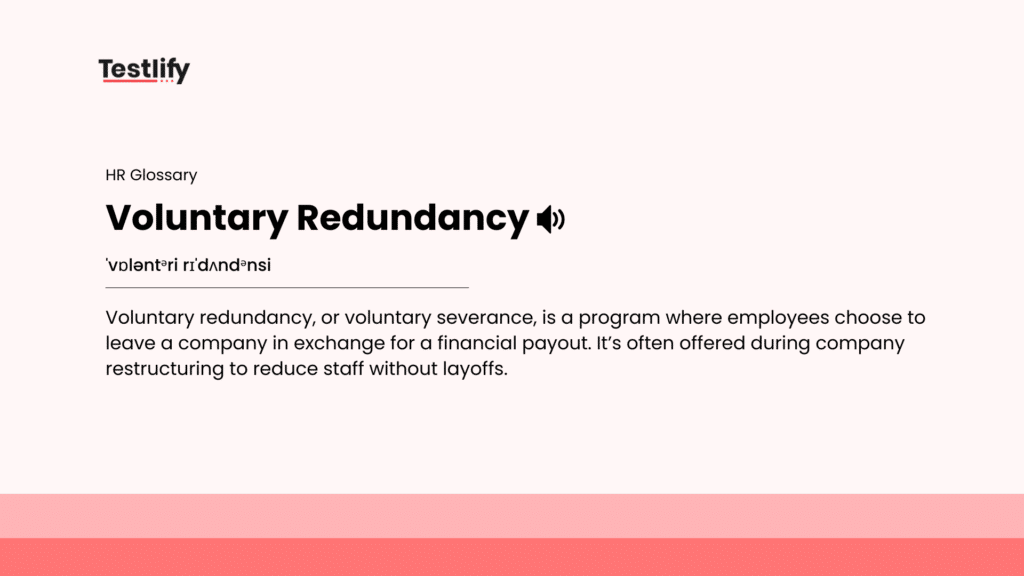 Image showing the meaning of Voluntary Redundancy