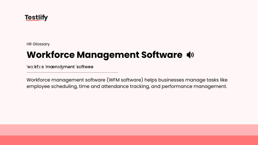 Image showing the meaning of Workforce Management Software