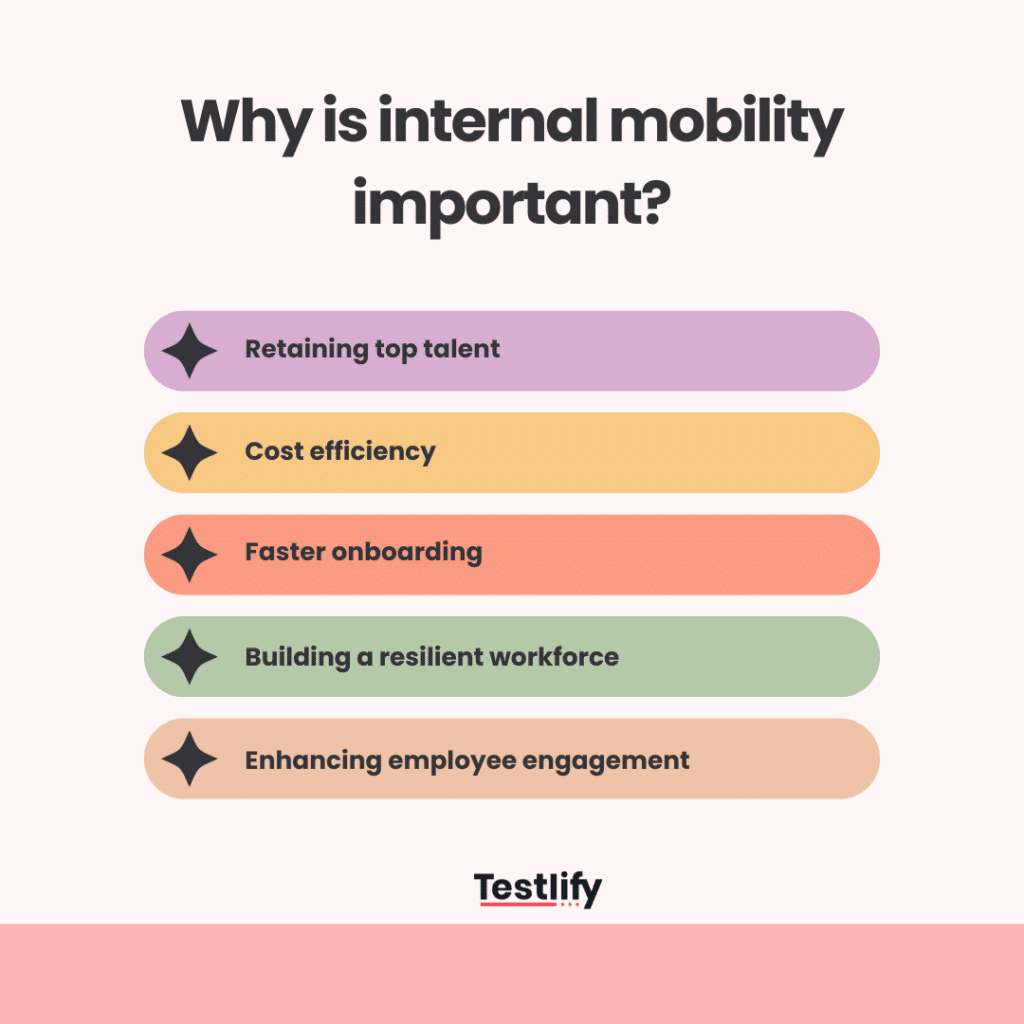 Why is internal mobility important