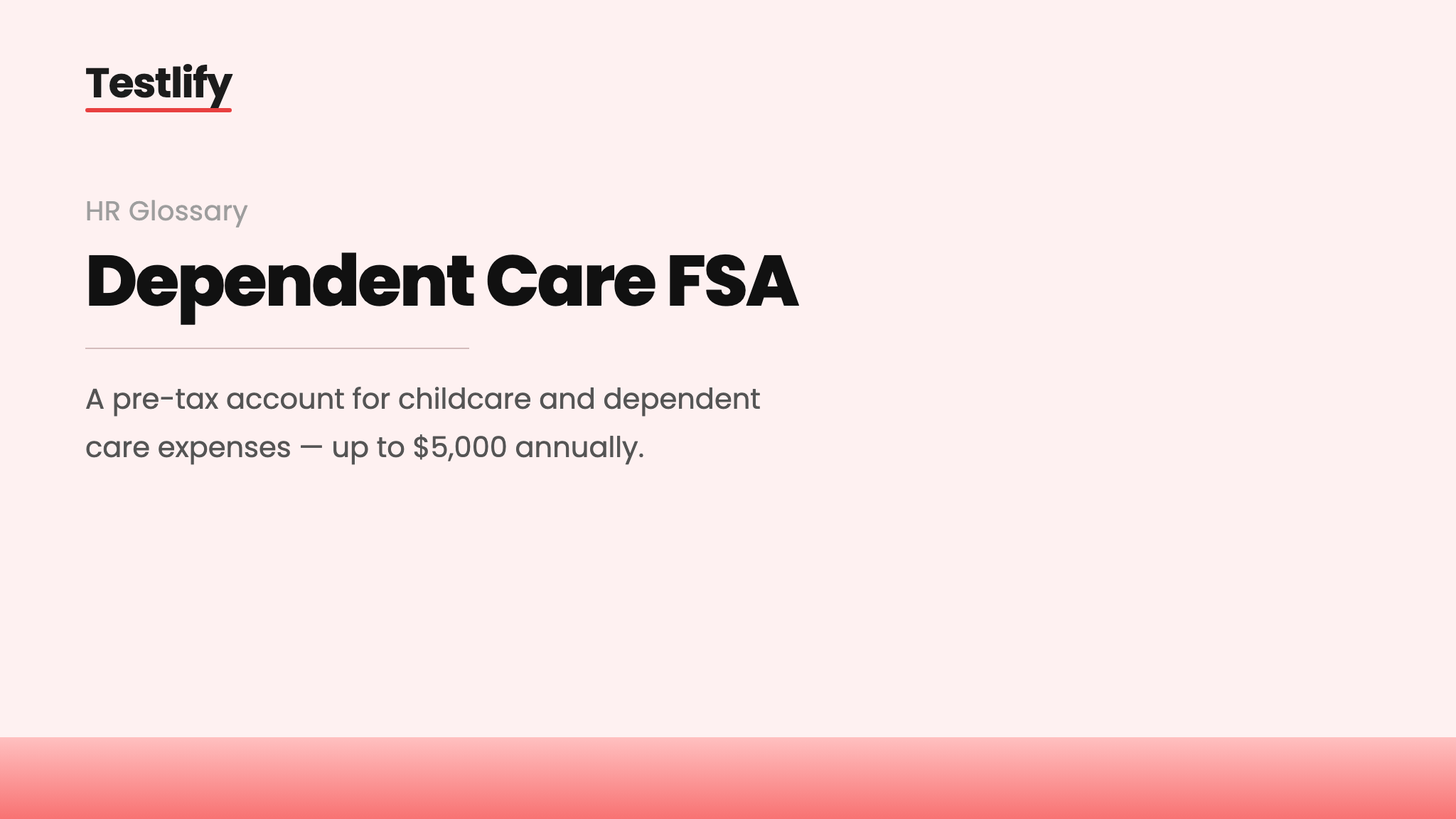 Image showing the meaning of a dependent care FSA
