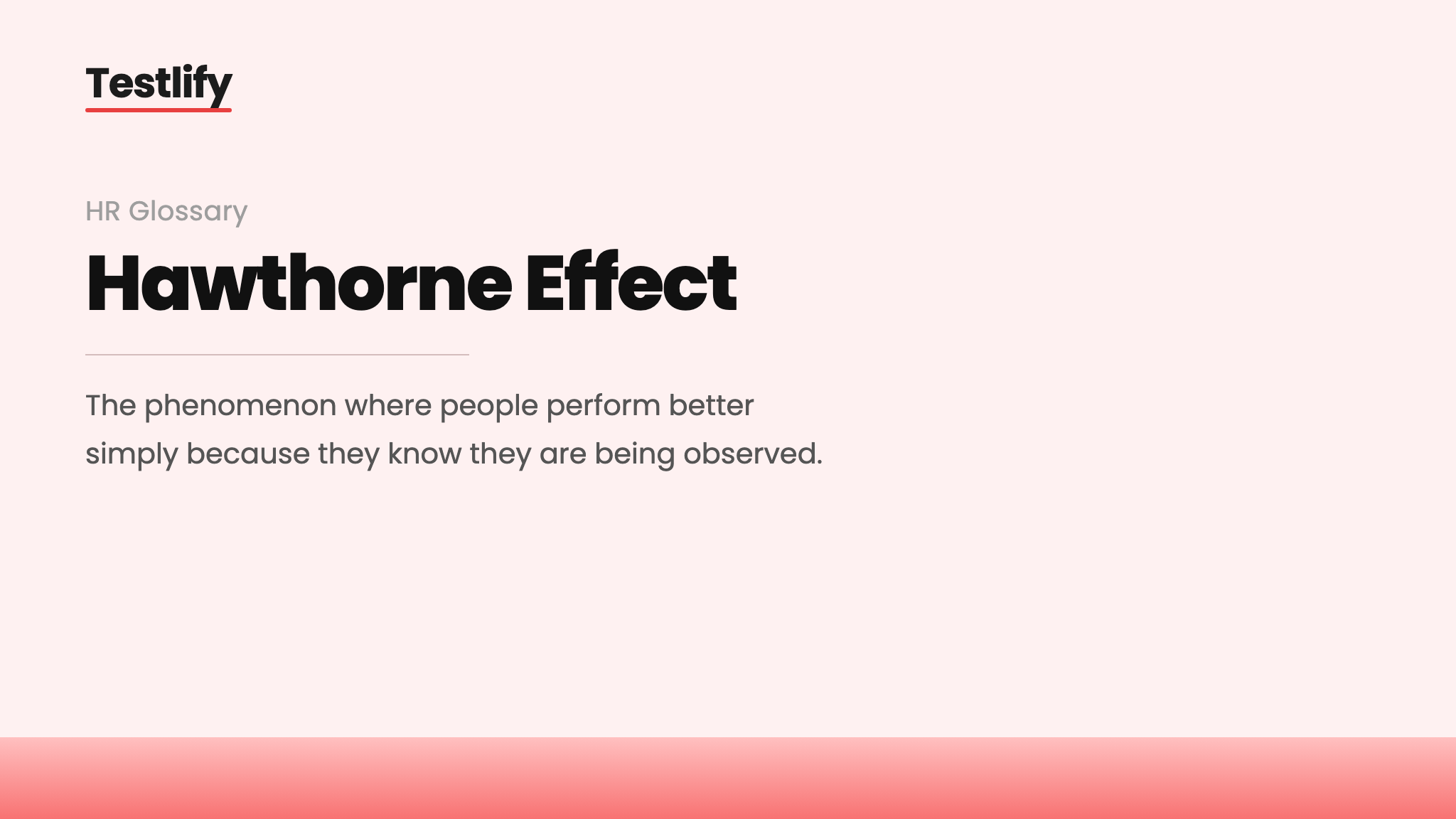 Image showing the meaning of the Hawthorne effect