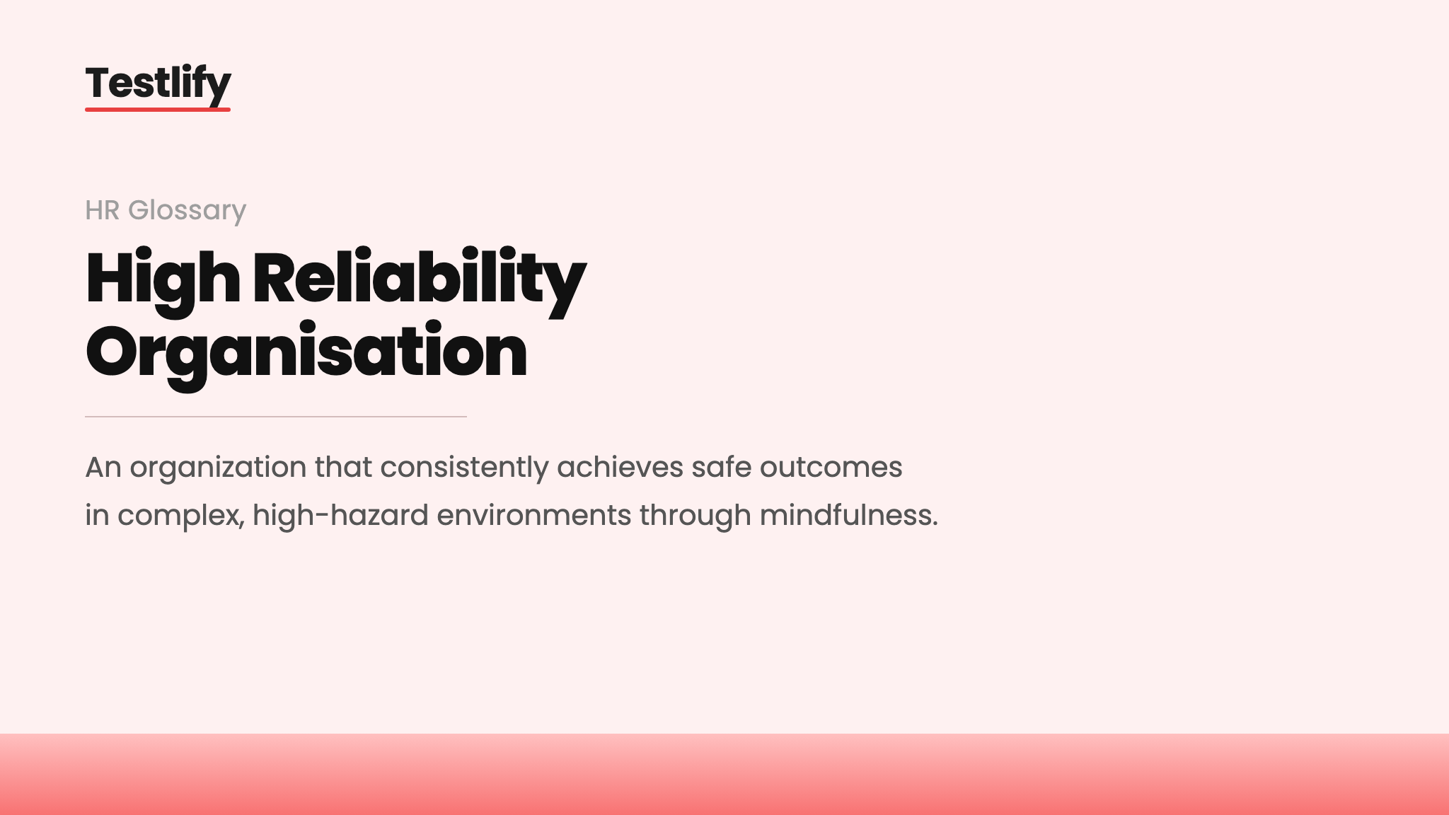 Image showing the meaning of a high reliability organisation